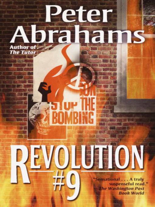 Title details for Revolution Number 9 by Peter Abrahams - Available